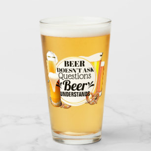 Funny beer frage keine Fragen, die Spaß verstehen Glas