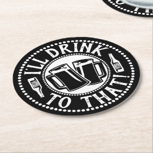 Funny Beer Party   Ich trinke darauf Runder Pappuntersetzer