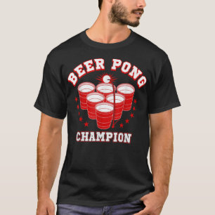 Funny Beer Pong Champion T-Shirt