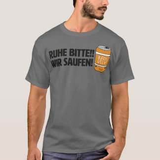 Funny Beer Sprichwort für den Abend Menx27s T-Shirt