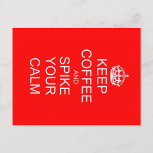 Funny Behielt Calm Spiked Coffee Postcard Postkarte