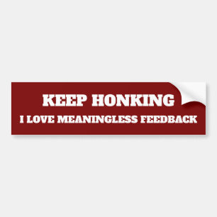 Funny Behielt Honking Vinyl Autoaufkleber