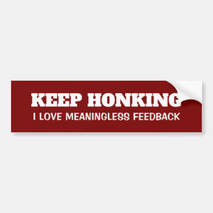 Funny Behielt Honking Vinyl Autoaufkleber