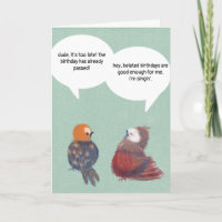 Funny Belated Birthday Card Niedliche Singvögel Al