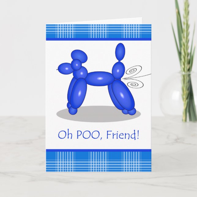 Funny Belated Birthday for Friend, Poodle Furz Karte (Vorderseite)