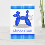 Funny Belated Birthday for Friend, Poodle Furz Karte<br><div class="desc">Funny Belated Geburtstag für Friend,  Poodle Furz. Der blaue Poodle-Ballon,  der Luft freisetzt,  LOL.Blau und Weiß kariert vor einem hellen,  weißen Hintergrund schafft ein zeitgemäßes und modernes Aussehen. Dog Ballon dank naoshika/OpenClipArt.</div>