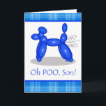 Funny Belated Birthday for Son, Poodle Furz Karte<br><div class="desc">Funny Belated Geburtstag für Sohn,  Poodle Furz. Der blaue Poodle-Ballon,  der Luft freisetzt,  LOL.Blau und Weiß kariert vor einem hellen,  weißen Hintergrund schafft ein zeitgemäßes und modernes Aussehen. Dog Ballon dank naoshika/OpenClipArt.</div>