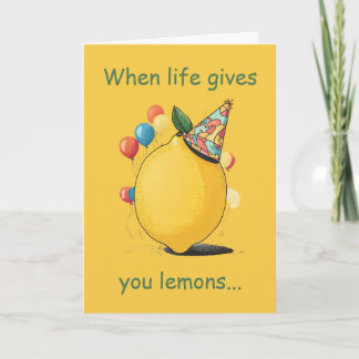 Funny Belated Birthday Message: Lemon Theme Karte
