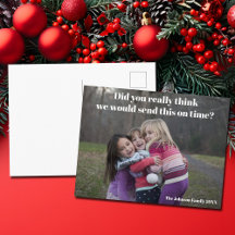 Funny Belated Christmas Family Foto Sarcastic