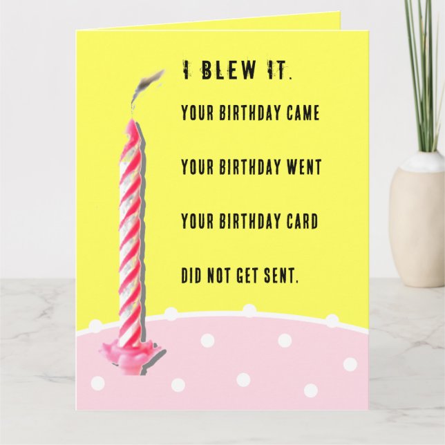Funny Belated Geburtstag Karte (Vorderseite)