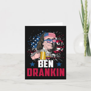 Funny Ben Drankin 4. Juli US-Flagge Männer Drinkin Karte