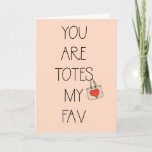 Funny Best Friend Mama Happy Birthday Card Karte<br><div class="desc">Sie sind Tasche meine Fav - niedliche Geburtstag oder jede Tageskarte! Copyright und Design von @Striped Hat Studio - alle Rechte vorbehalten.</div>