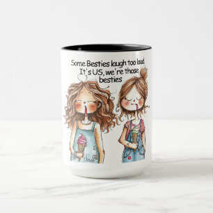 Funny Best Friends Zitat Tasse