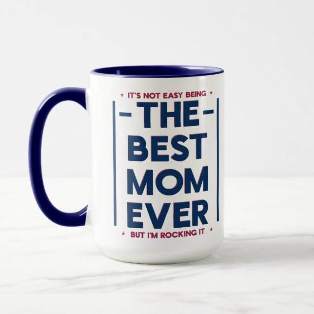 Funny Best Mom Ever Modern Quote Navy Blue Red Tasse (Links)