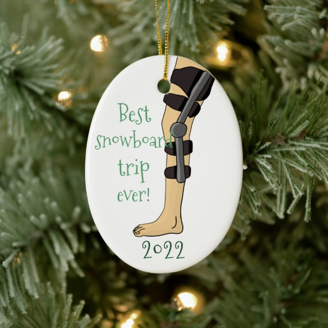 Funny Best Snowboardtrip jemals! Knee Brace Keramik Ornament (Baum)