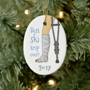 Funny Bester Skiausflug aller Zeiten! Broken Cast Keramikornament