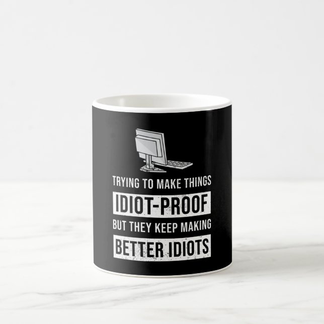 Funny Better Idiots Programming Geschenk Kaffeetasse (Mittel)