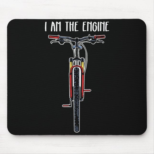 Funny Bicycle I Am The Engine  Mousepad (Vorne)