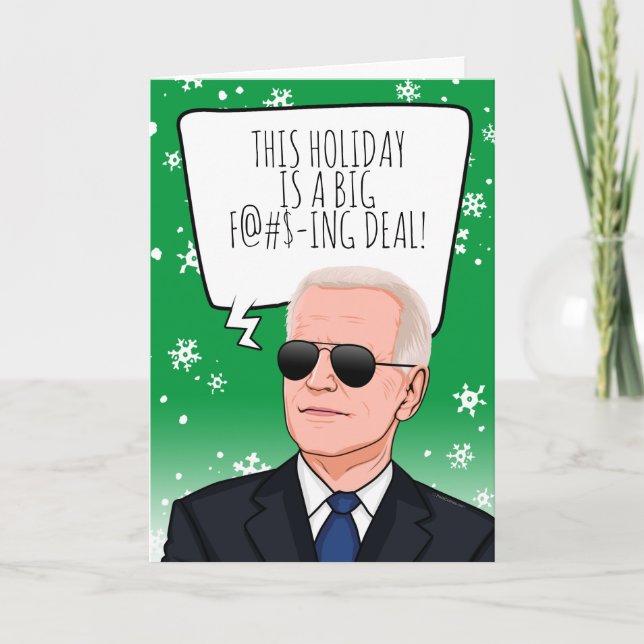 Funny Biden Christmas: Dieser Urlaub ist ein große Karte (Vorderseite)