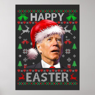 Funny Biden Konfused Happy Oaster Ugly Christmas T Poster