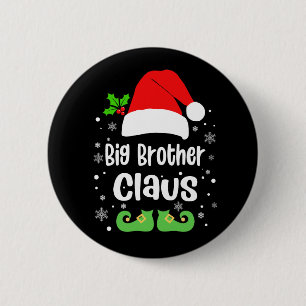 Funny Big Brother Claus Elf Button