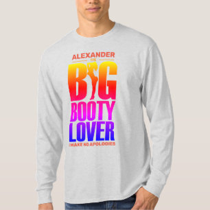 FUNNY Big Hintern Lover Gradient Spectrum mit Name T-Shirt