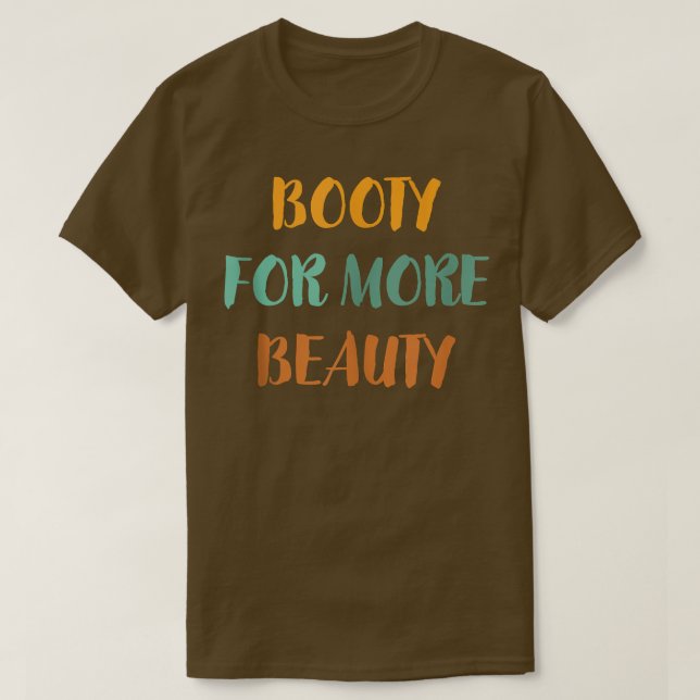 Funny Big Squat Hintern für mehr Beauty T-Shirt (Design vorne)