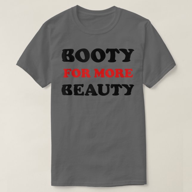 Funny Big Squat Hintern für mehr Beauty T-Shirt (Design vorne)