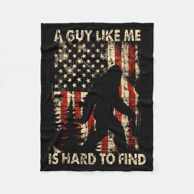 Funny Bigfoot A Guy Like Me Is Hard To Forest Find Fleecedecke (Vorderseite)