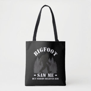 Funny Bigfoot glaubt Forest Funny Sasquatch Joke Tasche