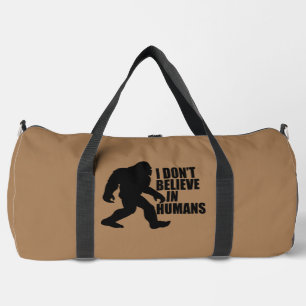 Funny Bigfoot-I Glaube nicht an den Menschen Duffle Bag
