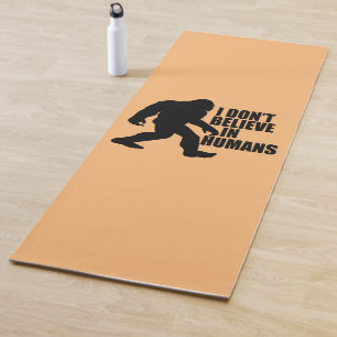 Funny Bigfoot-I Glaube nicht an den Menschen Yogamatte