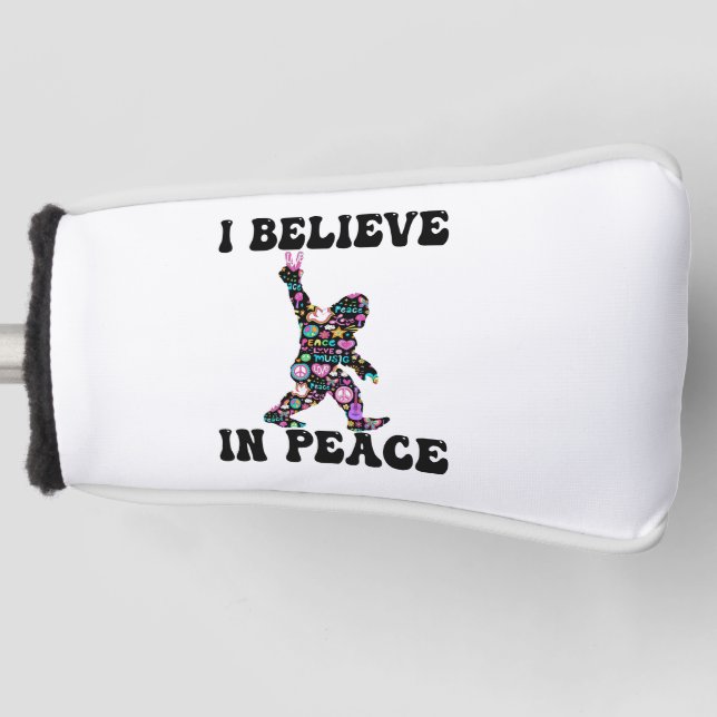 Funny Bigfoot Ich glaube an den Frieden Golf Headcover (Vorderseite)