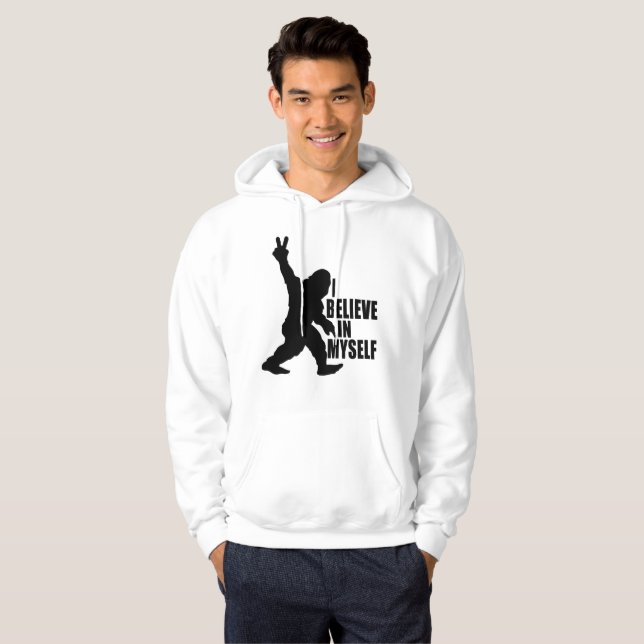 Funny Bigfoot-Ich glaube an mich selbst Hoodie (Vorne ganz)
