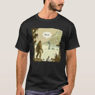 Funny Bigfoot Sasquatch Loch Ness Monster T-Shirt