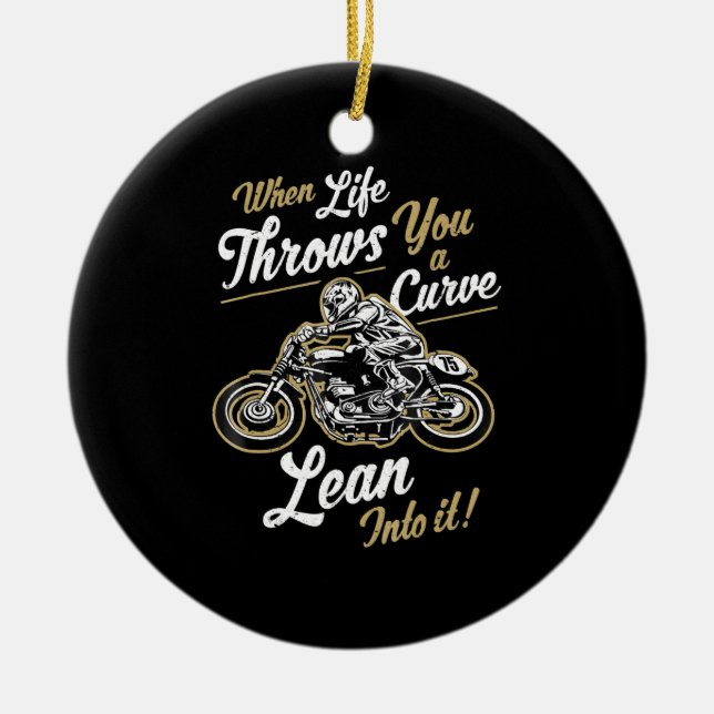 Funny Biker Quotes Sarcastic Motorrad Rider Gesche Keramik Ornament (Vorne)