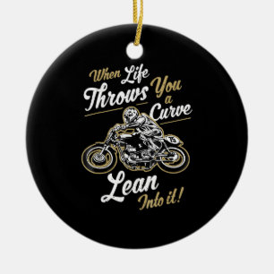 Funny Biker Zitate Sarcastic Motorrad-Rider Gesche Keramik Ornament