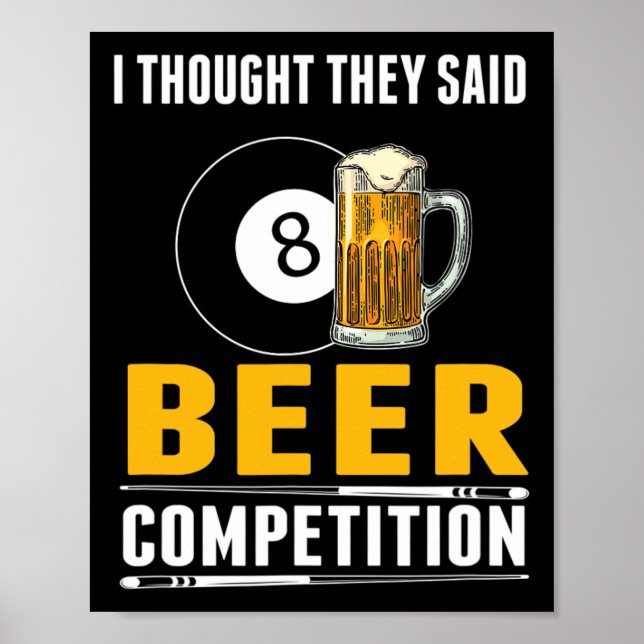 Funny Billiard, dachte ich, sie sagten Bierwettbew Poster (Vorne)