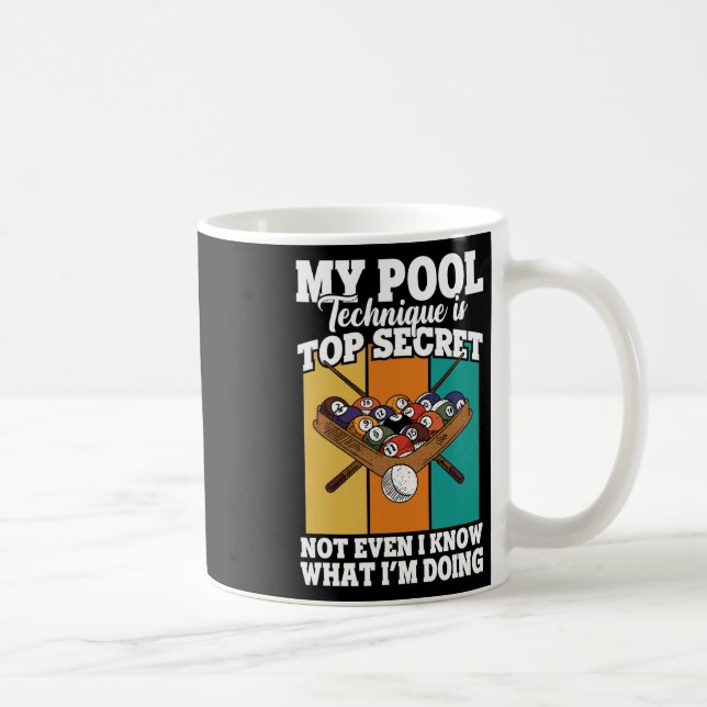 Funny Billiard My Pool Technique Pool Player Kaffeetasse (Rechts)