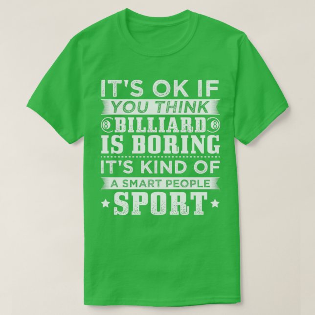Funny Billiard Smart People T-Shirt (Design vorne)
