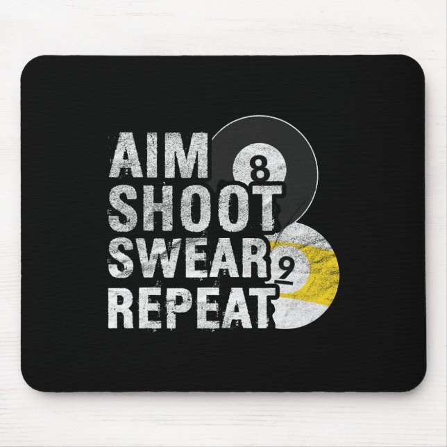 Funny Billiards Aim Shoot Swear Mousepad (Vorne)