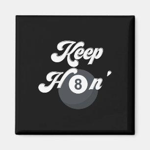 Funny Billiards Behalten Hating 8 Ll Pool Player S Magnet