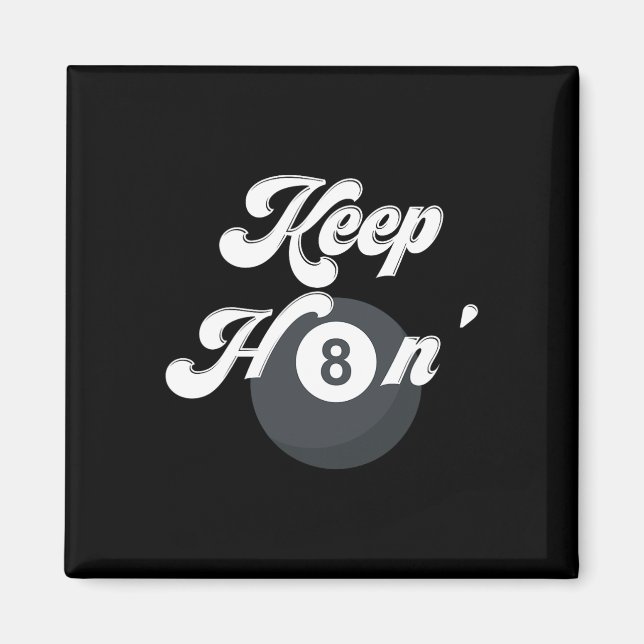 Funny Billiards Behalten Hating 8 Ll Pool Player S Magnet (Vorne)