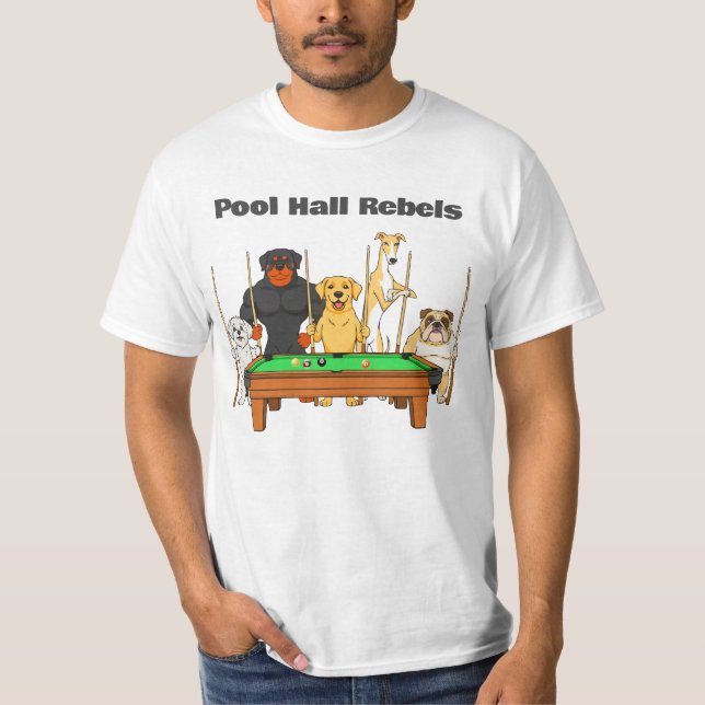 Funny Billiards Dog Team Pool Hall Rebels T-Shirt (Vorderseite)