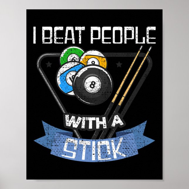 Funny Billiards Player Ich schlage Leute mit einem Poster (Vorne)