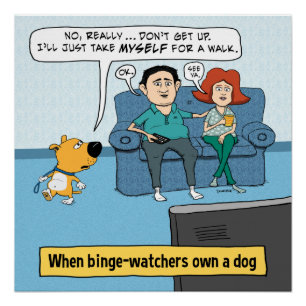 Funny Binge Watchers und ihr Hund Poster