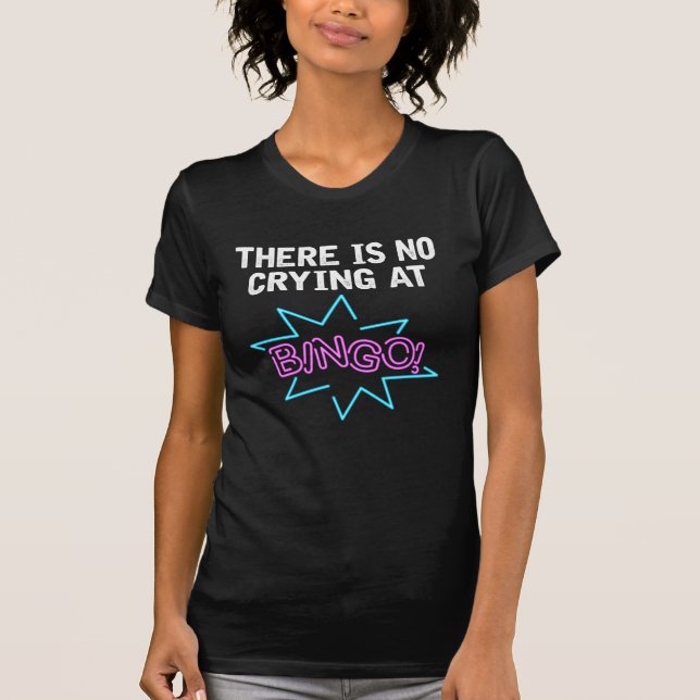 Funny Bingo Lover Sprichwort Gambler und Gamer T-Shirt (Vorderseite)
