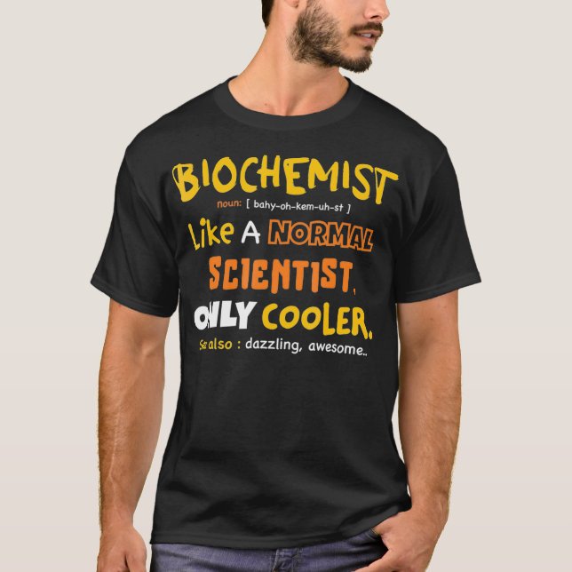 Funny Biochemiist Definition, Student der Biochemi T-Shirt (Vorderseite)