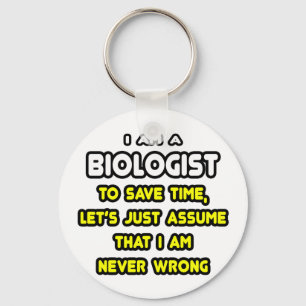 Funny Biologist T - Shirt und Geschenke Schlüsselanhänger