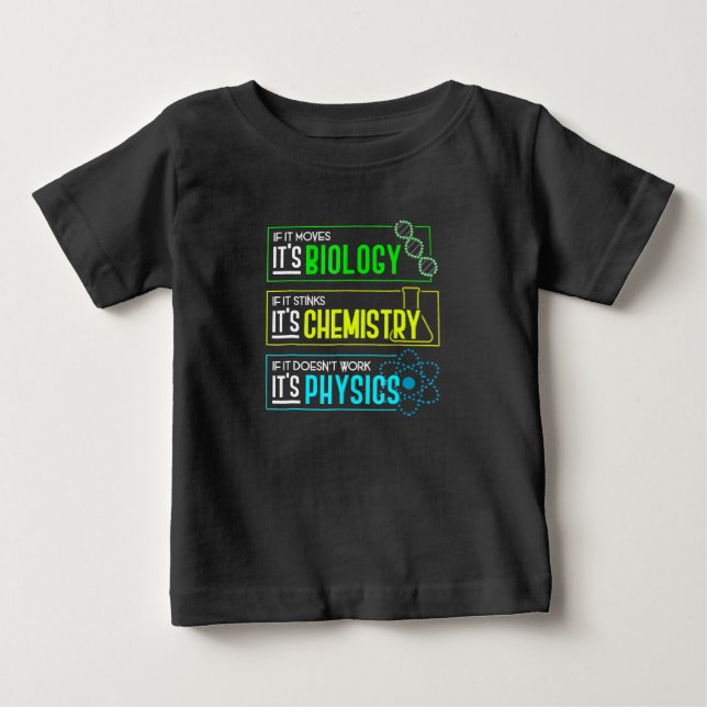 Funny Biology Chemistry Physical Science Nerd Baby T-shirt (Vorderseite)